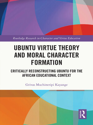 cover image of Ubuntu Virtue Theory and Moral Character Formation